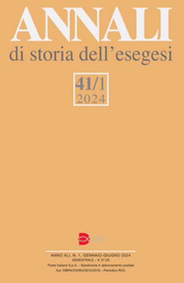 Annali di storia dell'esegesi - Vol. 41\1 - Librerie.coop Annali di storia dell'esegesi - Vol. 41\1 - Librerie.coop