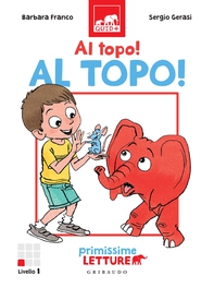 Al topo, al topo! - Librerie.coop Al topo, al topo! - Librerie.coop