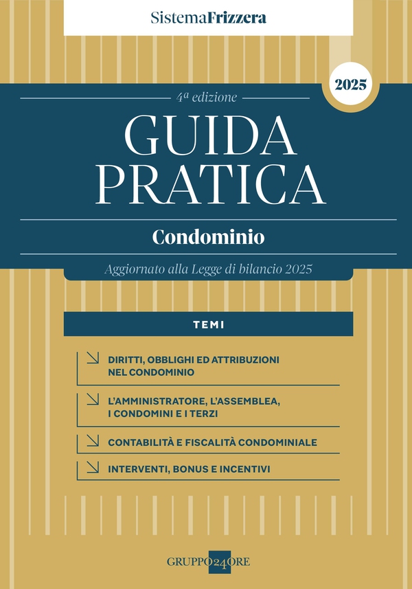 Guida pratica Condominio 2025 - Librerie.coop Guida pratica Condominio 2025 - Librerie.coop