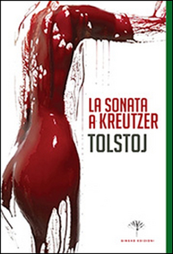 La sonata a Kreutzer - Librerie.coop La sonata a Kreutzer - Librerie.coop
