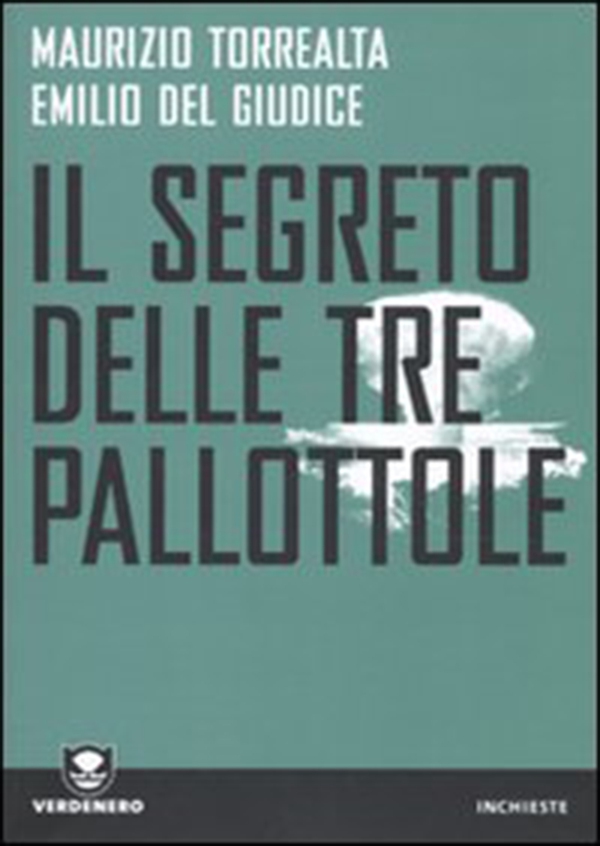 Il segreto delle tre pallottole - Librerie.coop Il segreto delle tre pallottole - Librerie.coop