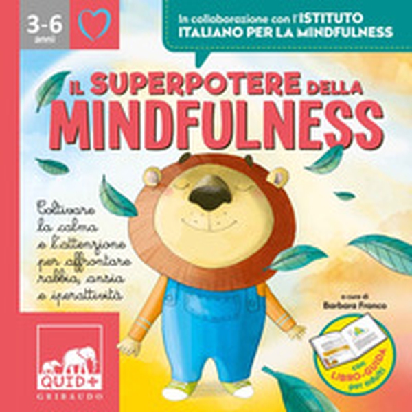 Il superpotere della mindfulness - Librerie.coop Il superpotere della mindfulness - Librerie.coop