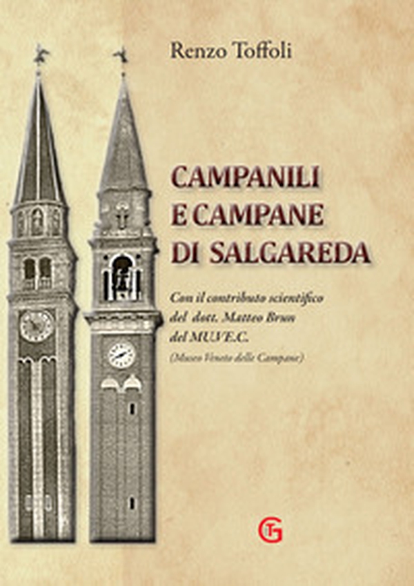 Campanili e campane di Salgareda - Librerie.coop
