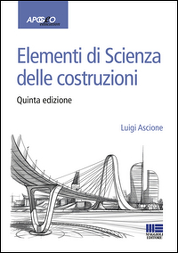 Elementi di scienza delle costruzioni - Librerie.coop Elementi di scienza delle costruzioni - Librerie.coop