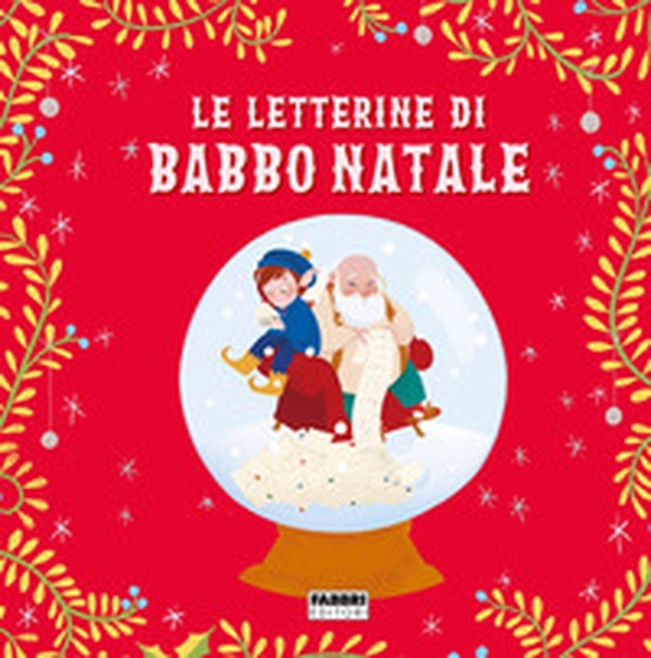 Le letterine di Babbo Natale - Librerie.coop Le letterine di Babbo Natale - Librerie.coop