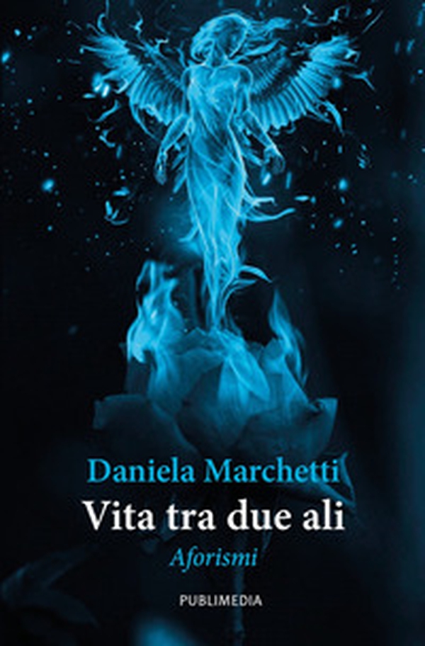 Vita tra due ali. Aforismi - Librerie.coop Vita tra due ali. Aforismi - Librerie.coop