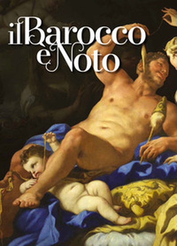 Il Barocco è Noto - Librerie.coop Il Barocco è Noto - Librerie.coop