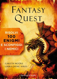 Fantasy quest. Risolvi 100 enigmi e sconfiggi i nemici - Librerie.coop
