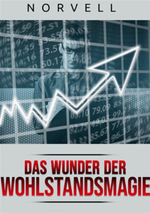 Das Wunder der Wohlstandsmagie - Librerie.coop Das Wunder der Wohlstandsmagie - Librerie.coop