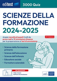 EdiTEST. Scienze della formazione. 3000 quiz. Ampia raccolta di quesiti tratti da prove reali e 10 simulazioni d'esame per la preparazione ai test di accesso - Librerie.coop