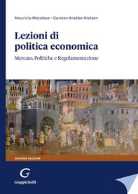 Lezioni di politica economica. Mercato, politiche e regolamentazione - Librerie.coop Lezioni di politica economica. Mercato, politiche e regolamentazione - Librerie.coop