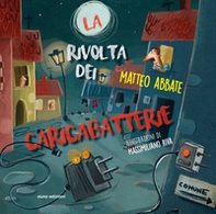 La rivolta dei caricabatterie - Librerie.coop