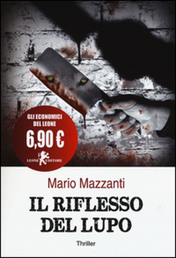 Il riflesso del lupo - Librerie.coop Il riflesso del lupo - Librerie.coop