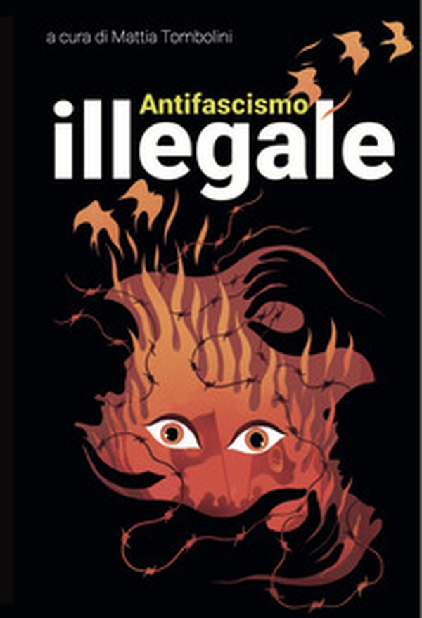 Antifascismo illegale - Librerie.coop