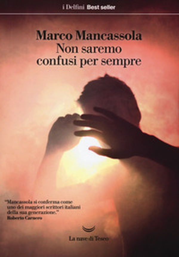 Non saremo confusi per sempre - Librerie.coop Non saremo confusi per sempre - Librerie.coop