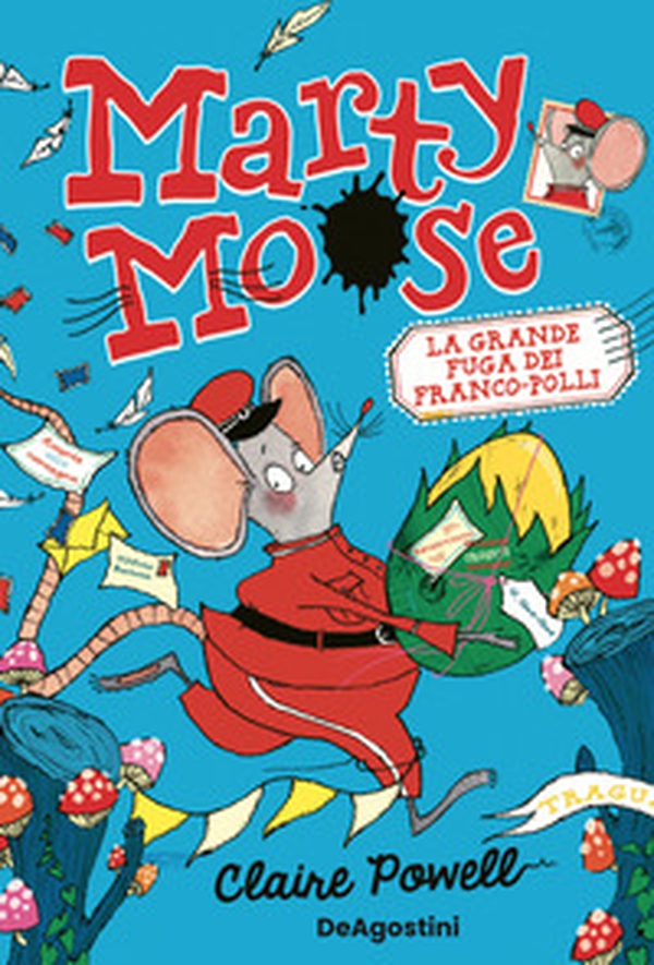 Marty Moose. La grande fuga dei Franco-polli - Librerie.coop