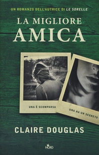 La migliore amica - Librerie.coop