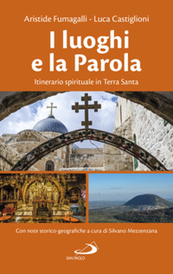 I luoghi e la parola. Itinerario spirituale in Terra Santa - Librerie.coop I luoghi e la parola. Itinerario spirituale in Terra Santa - Librerie.coop