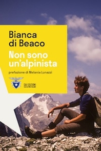 Non sono un'alpinista - Librerie.coop