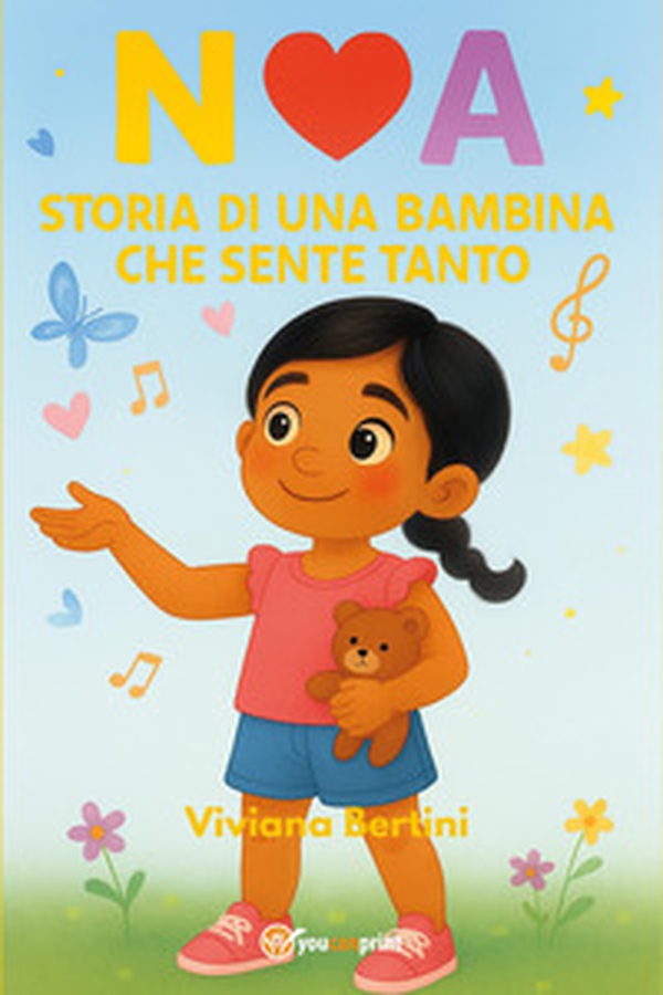 Noa. Storia di una bambina che sente tanto - Librerie.coop Noa. Storia di una bambina che sente tanto - Librerie.coop