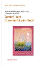 Comuni_care in comunità per minori - Librerie.coop