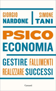 Psicoeconomia - Librerie.coop Psicoeconomia - Librerie.coop