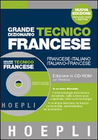 Grande dizionario tecnico francese. Francese-italiano, italiano-francese. CD-ROM - Librerie.coop