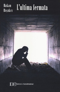 L'ultima fermata - Librerie.coop