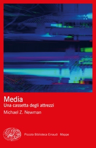 Media. Una cassetta degli attrezzi - Librerie.coop