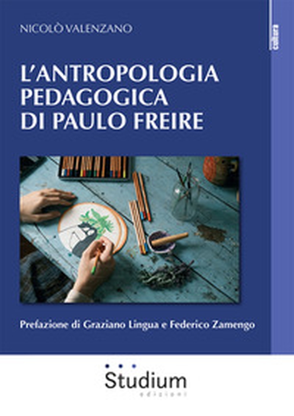 L'antropologia pedagogica di Paulo Freire - Librerie.coop L'antropologia pedagogica di Paulo Freire - Librerie.coop