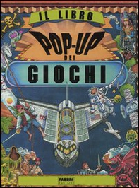 Il libro pop-up dei giochi - Librerie.coop