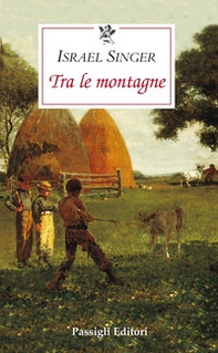 Tra le montagne - Librerie.coop Tra le montagne - Librerie.coop