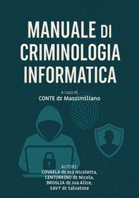 Manuale di criminologia informatica - Librerie.coop