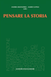 Pensare la storia - Librerie.coop
