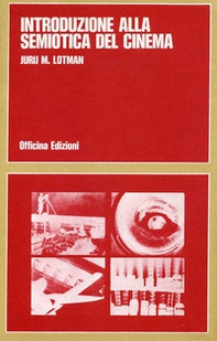 Introduzione alla semiotica del cinema - Librerie.coop