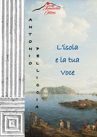 L'isola e la tua voce - Librerie.coop
