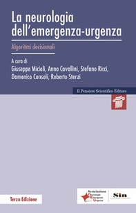 La neurologia dell'emergenza-urgenza. Algoritmi decisionali - Librerie.coop
