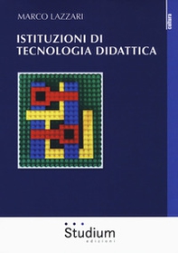 Istituzioni di tecnologia didattica - Librerie.coop