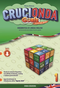 Crucionda goals. Enigmistica di lingua inglese. Per la Scuola media - Librerie.coop