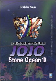 Stone Ocean. Le bizzarre avventure di Jojo - Vol. 10 - Librerie.coop Stone Ocean. Le bizzarre avventure di Jojo - Vol. 10 - Librerie.coop