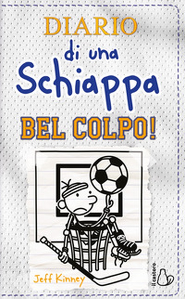 Diario di una schiappa. Bel colpo! - Librerie.coop Diario di una schiappa. Bel colpo! - Librerie.coop