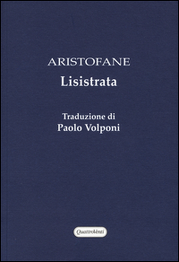 Lisistrata. Testo greco a fronte - Librerie.coop Lisistrata. Testo greco a fronte - Librerie.coop