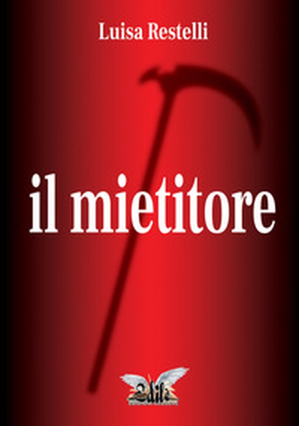 Il mietitore - Librerie.coop Il mietitore - Librerie.coop