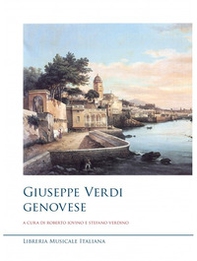 Giuseppe Verdi, genovese - Librerie.coop Giuseppe Verdi, genovese - Librerie.coop