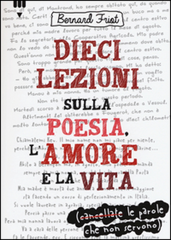 Dieci lezioni sulla poesia, l'amore e la vita - Librerie.coop Dieci lezioni sulla poesia, l'amore e la vita - Librerie.coop