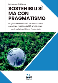 Sostenibili sì ma con pragmatismo - Librerie.coop