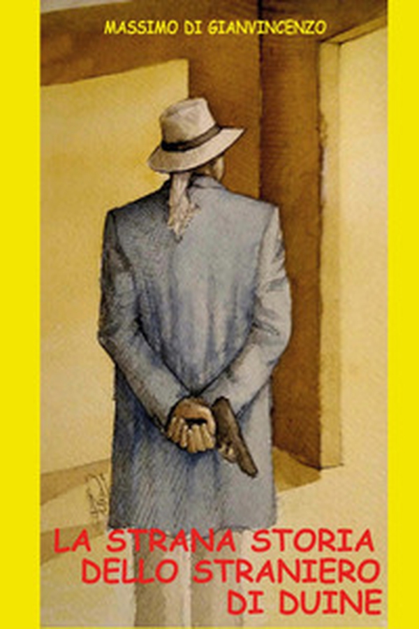 La strana storia dello straniero di Duine - Librerie.coop