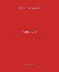 URSS 1941 - Librerie.coop URSS 1941 - Librerie.coop