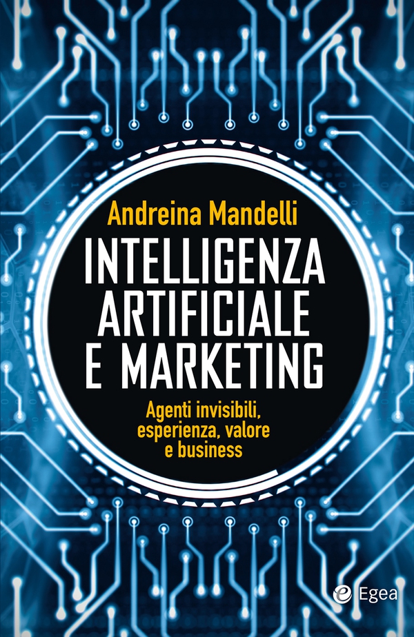 Intelligenza artificiale e marketing - Librerie.coop Intelligenza artificiale e marketing - Librerie.coop