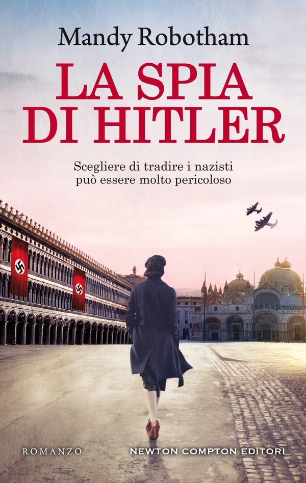 La spia di Hitler - Librerie.coop La spia di Hitler - Librerie.coop